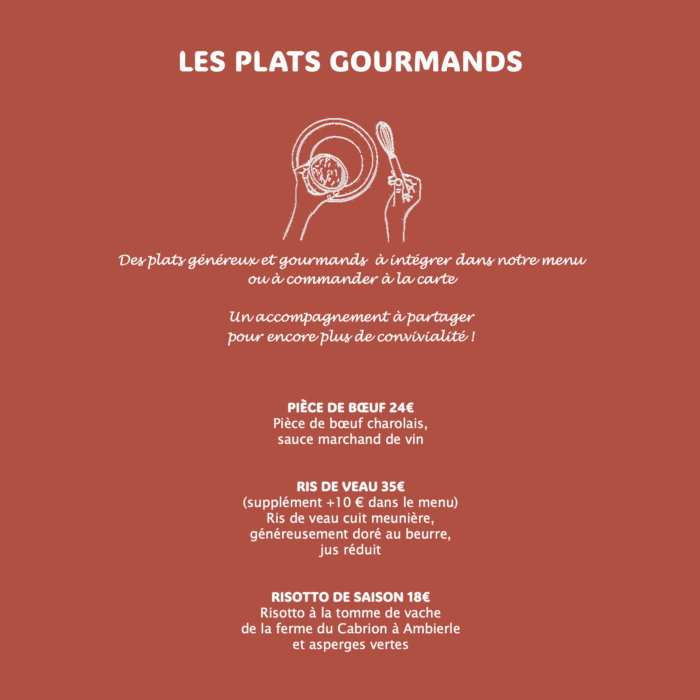 Les plats gourmands